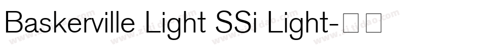 Baskerville Light SSi Light字体转换